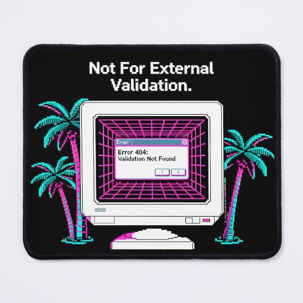 Item preview, Self Worth Affirmation Quotes – Not For External Validation, White Retro Monitor  Pixel Art Self Worth designed and sold by Ideeplyfeltit.