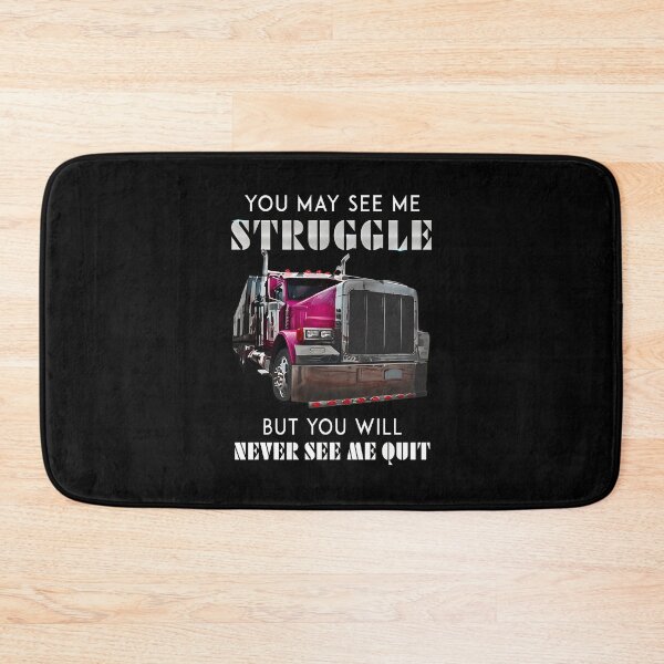 Item preview, Trucker Struggle But Never Quit Motivational Graphic designed and sold by tommieim.