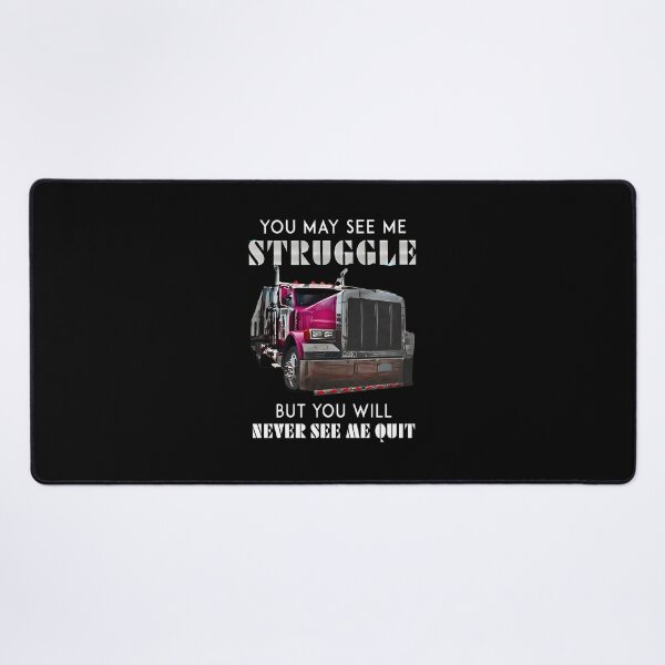 Item preview, Trucker Struggle But Never Quit Motivational Graphic designed and sold by tommieim.