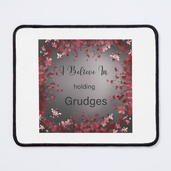 Item preview, I Believe In Holding Grudges Holding Grudges Can Be A Good Thing designed and sold by mary-curtis.