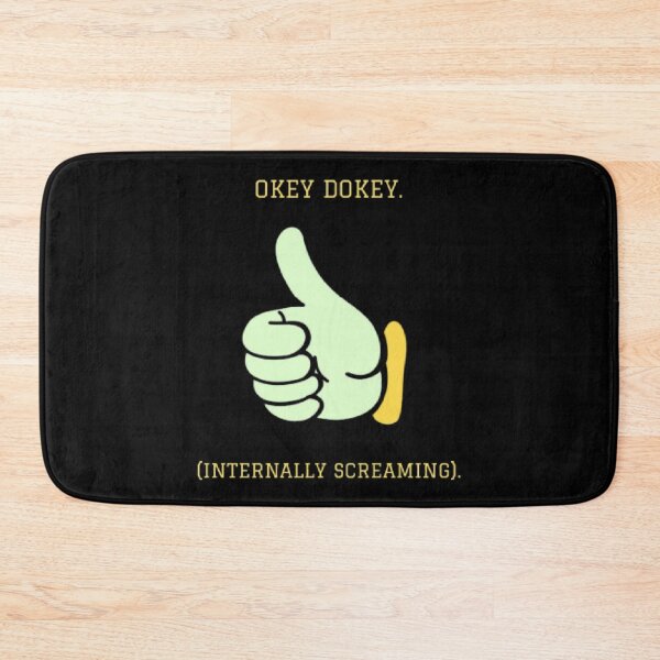 Item preview, Okey Dokey Internally Screaming Funny Fallout Parody designed and sold by Mircea786.