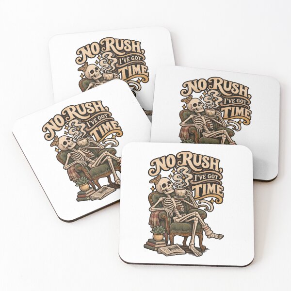 Item preview, No Rush I’ve Got Time Skeleton designed and sold by Trendy-Artistry.