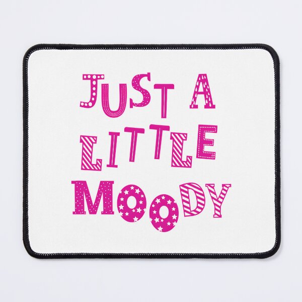 Item preview, Just A Little Moody Sticker By Dam Creative designed and sold by kynlie-luker.