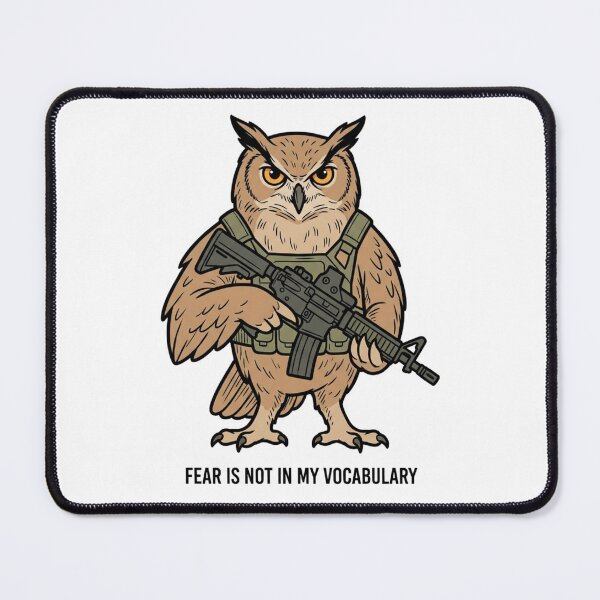 Item preview, Tactical Owl Fear Is Not In My Vocabulary Funny Military Bird Gun Humor designed and sold by raedattia.