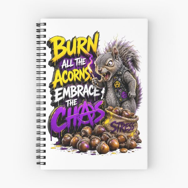 Item preview, Burn All The Acorns Embrace The Chaos Squirrel designed and sold by Sovereign Supply Co..