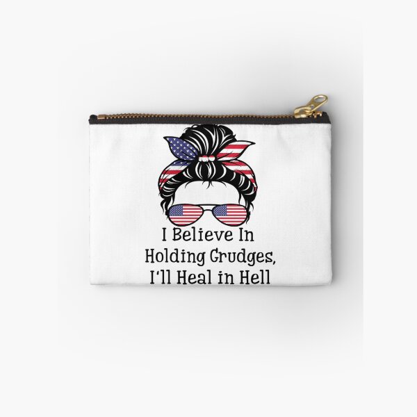 Item preview, I Believe In Holding Grudges I'Ll Heal In Hell  designed and sold by mary-curtis.