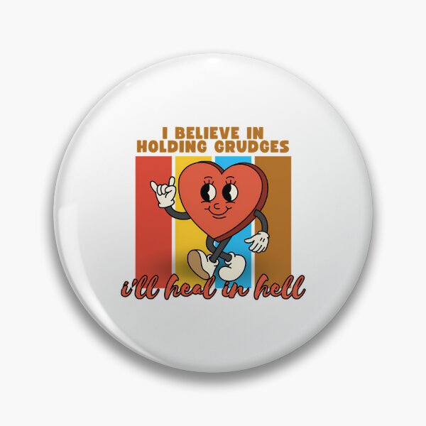 Item preview, Retro I Believe In Holding Grudges I'Ll Heal In Hell designed and sold by mary-curtis.