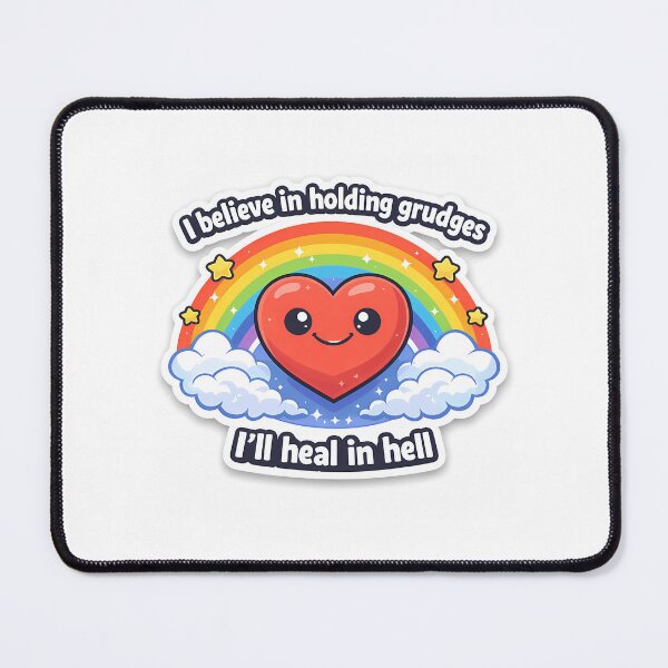 Item preview, Sassy Heart Rainbow Ill Heal In Hell designed and sold by mary-curtis.