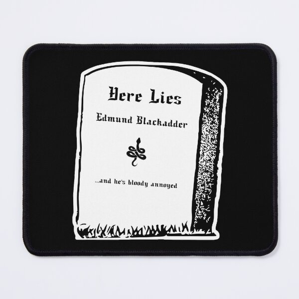 Item preview, Here Lies Edmund Blackadder designed and sold by Ribeiro-Art.