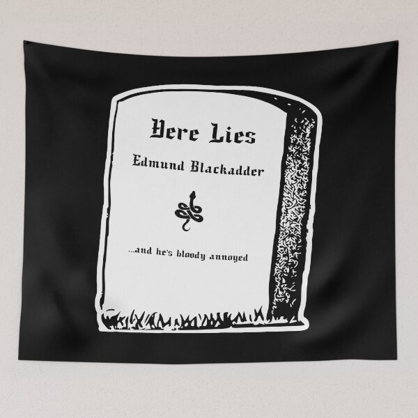 Item preview, Here Lies Edmund Blackadder designed and sold by Ribeiro-Art.