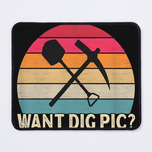 Item preview, Want Dig Pic Retro Sunset Tools Humor designed and sold by mcphiehu.