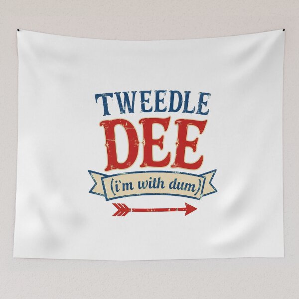 Item preview, Tweedle Dee (I'm With Dum) Funny Alice in Wonderland designed and sold by PaletteArc.