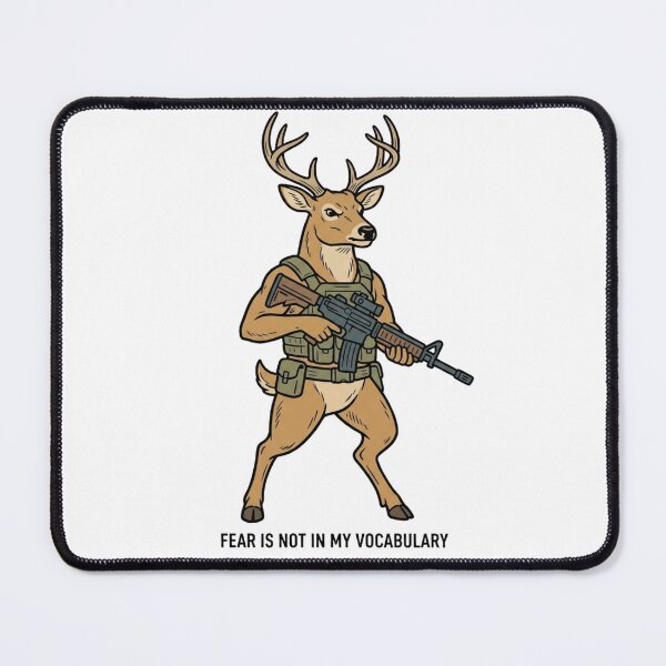 Item preview, Tactical Deer Fear Is Not In My Vocabulary Funny Hunting Buck Gun Humor designed and sold by raedattia.