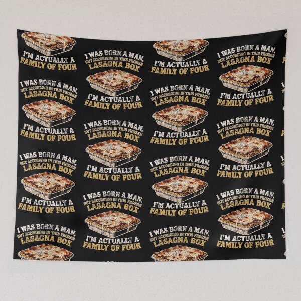 Item preview, I Was Born A Man Frozen Lasagna Box Family Of Four Funny Food Meme designed and sold by JapanAnimeSH2.