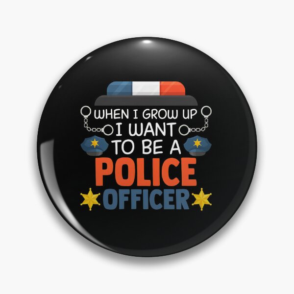 Item preview, When I Grow Up I Want To Be A Police Officer designed and sold by mcphiehu.