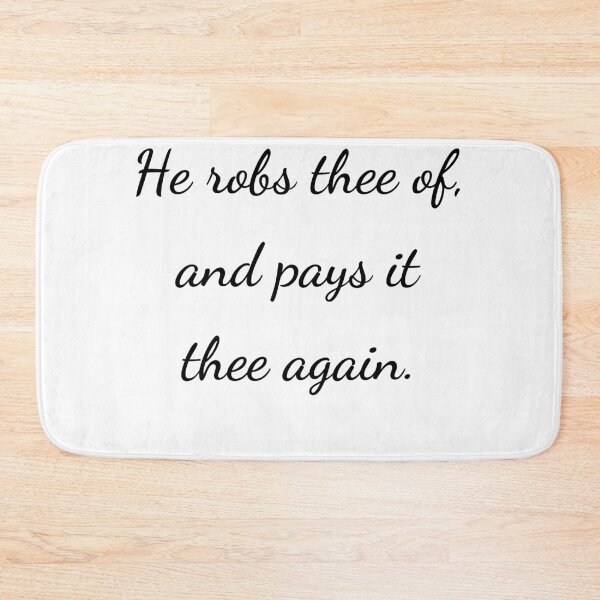 Item preview, “He robs thee of, and pays it thee again.” - handwriting black designed and sold by ariksworld.