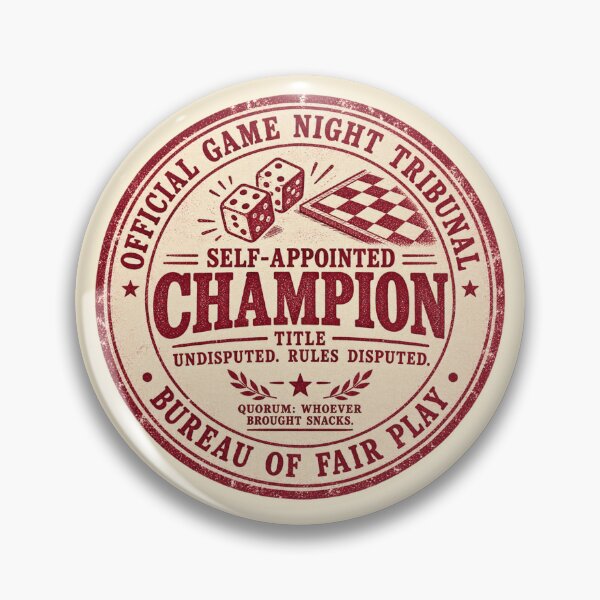 Item preview, Funny Board Game Gift Self Appointed Champion Rules Disputed Vintage Stamp Shirt Game Night Sticker designed and sold by Fanverse Merchandise.