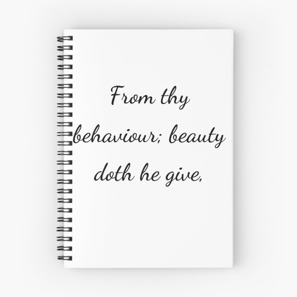 Item preview, “From thy behaviour; beauty doth he give,” - handwriting black designed and sold by ariksworld.