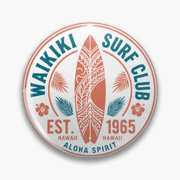 Item preview, Waikiki Surf Club Aloha Spirit Hawaii Badge designed and sold by NUSA NIPA.