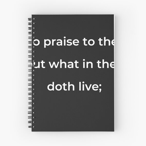 Item preview, “No praise to thee but what in thee doth live;” - print white designed and sold by ariksworld.