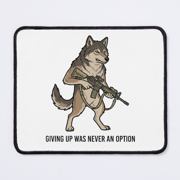 Item preview, Tactical Wolf Giving Up Was Never An Option Funny Lone Wolf Gun Humor designed and sold by raedattia.