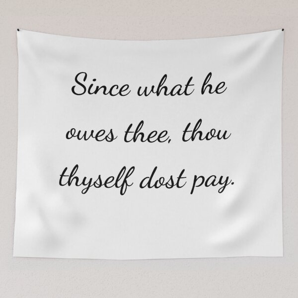 Item preview, “Since what he owes thee, thou thyself dost pay.” - handwriting black designed and sold by ariksworld.