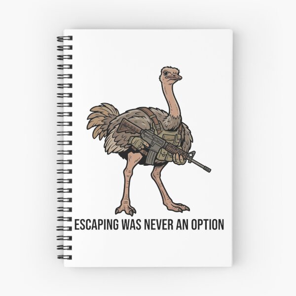 Item preview, Tactical Ostrich Escaping Was Never An Option Funny Emu Bird Gun Humor designed and sold by raedattia.