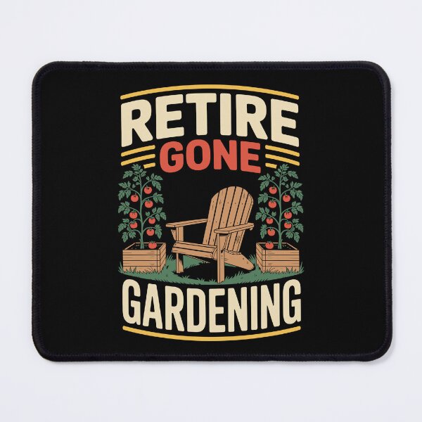 Item preview, Retire Gone Gardening designed and sold by jkrphoto.