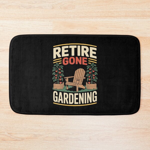Item preview, Retire Gone Gardening designed and sold by jkrphoto.