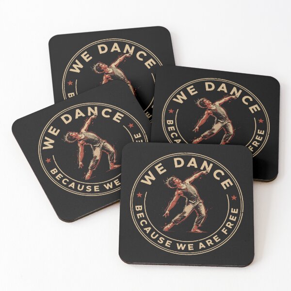 Item preview, We Dance Because We Are Free Vintage Dance Design designed and sold by TipTop GFX.