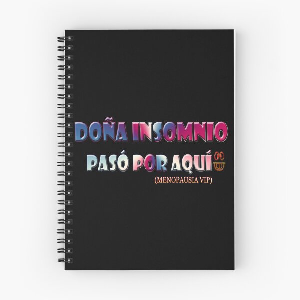 Item preview, Doña insomnio pasó por aquí - Spanish Menopause Humor designed and sold by Yamy Morrell Art and Design.