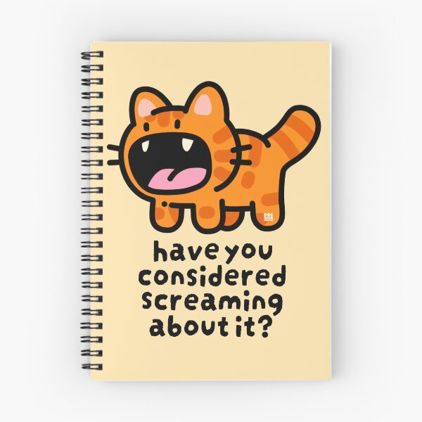 Item preview, Have You Considered Screaming About It? designed and sold by DocHackenbush.