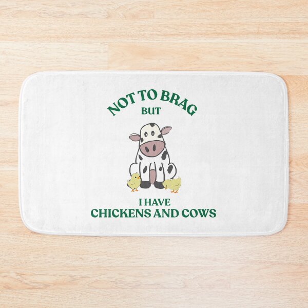 Item preview, Not To Brag But I Have Chickens And Cows designed and sold by jazlee-nwallin.