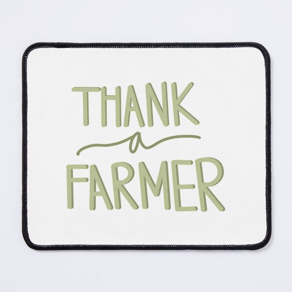 Item preview, Thank A Farmer designed and sold by jazlee-nwallin.