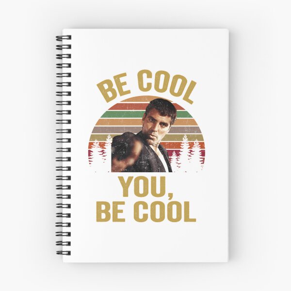 Item preview, Be Cool You Be Cool From Dusk Till Dawn designed and sold by maiyah-ensley.