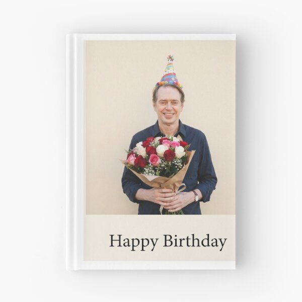 Item preview, Steve buscemi birthday rose bouquet flower sunflower gift cake memes happy Funny prank meme  weird  designed and sold by CheeseBlueprint.
