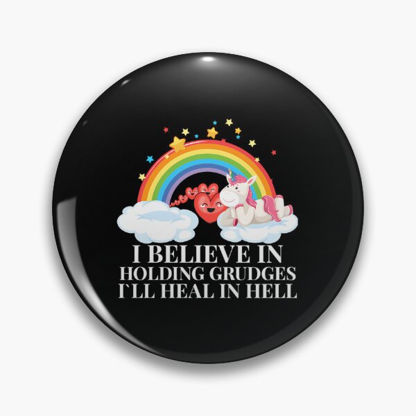Item preview, I Believe In Holding Grudges  designed and sold by dejah-maddux.