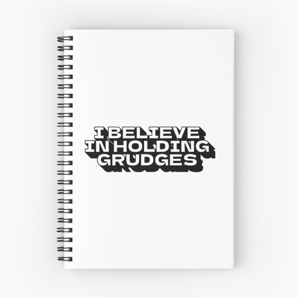 Item preview, I Believe In Holding Grudges  designed and sold by dejah-maddux.