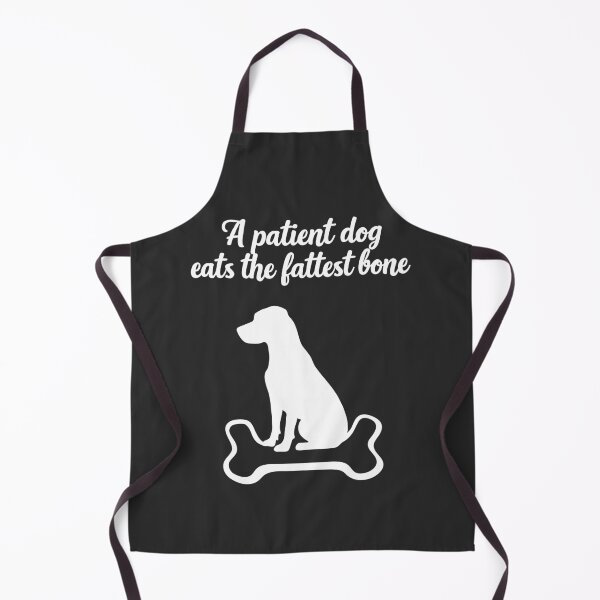 Item preview, A Patient Dog Eats the Fattest Bone | African proverb designed and sold by MammothArt.