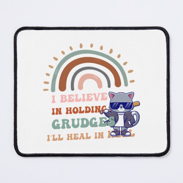 Item preview, I Believe In Holding Grudges I_Ll Heal In Hell designed and sold by dejah-maddux.