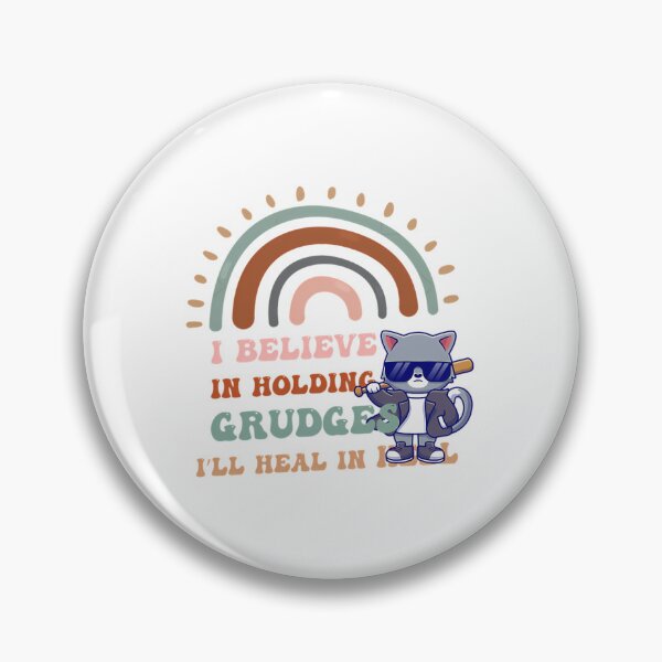 Item preview, I Believe In Holding Grudges I_Ll Heal In Hell  designed and sold by dejah-maddux.