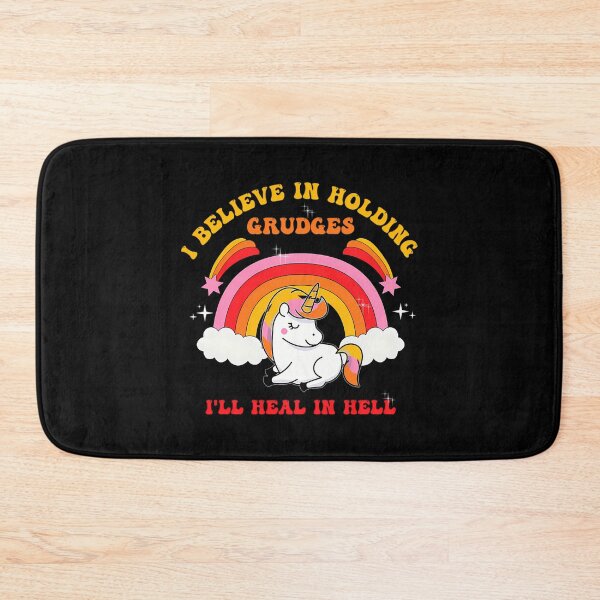 Item preview, I Believe In Holding Grudges I_Ll Heal In Hell Cute Unicorn designed and sold by dejah-maddux.