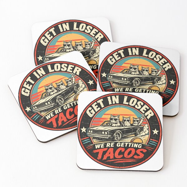 Item preview, Get In Loser We're Getting Tacos Funny Cat Lover Humor designed and sold by SkeletonsDanger.
