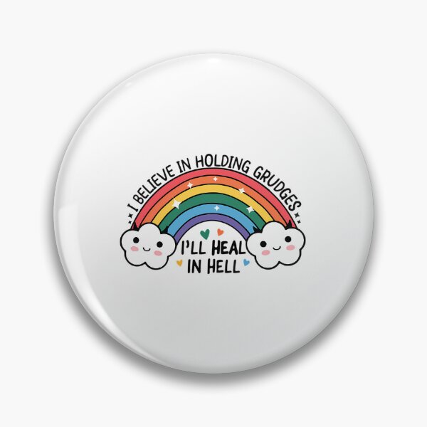 Item preview, I Believe In Holding Grudges I'Ll Heal In Hell  designed and sold by dejah-maddux.