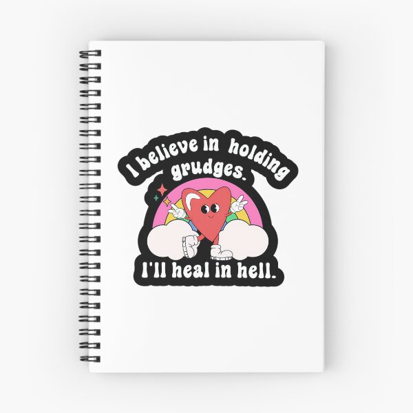 Item preview, I Believe In Holding Grudges I'Ll Heal In Hell Funny Holding Grudges designed and sold by dejah-maddux.