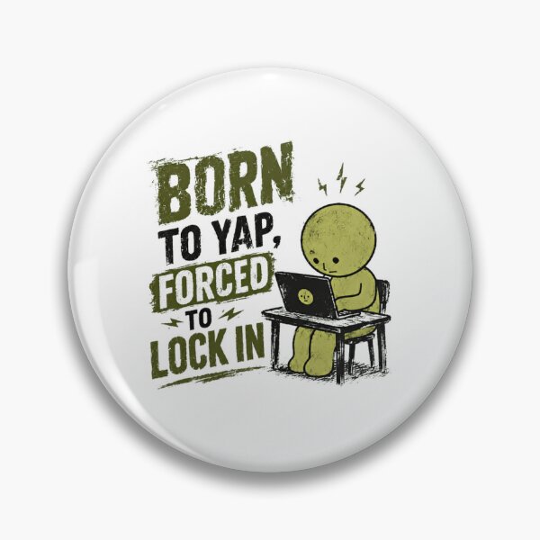 Item preview, Born To Yap, Forced To Lock In Programmer Developer Student Work Focus designed and sold by RetroMini2026.