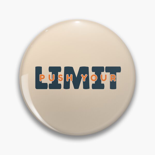 Item preview, Push your Limit designed and sold by Fanellla.