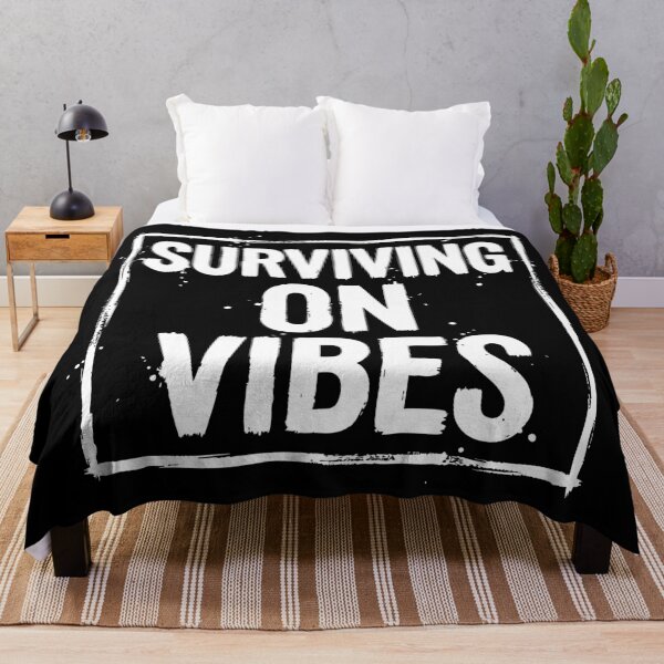 Item preview, Surviving on Vibes Funny Quote designed and sold by XYZ LAB by Jesuperman.