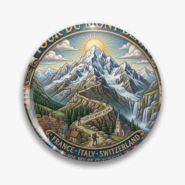 Item preview, TOUR DU MONT BLANC designed and sold by likbatonboot.