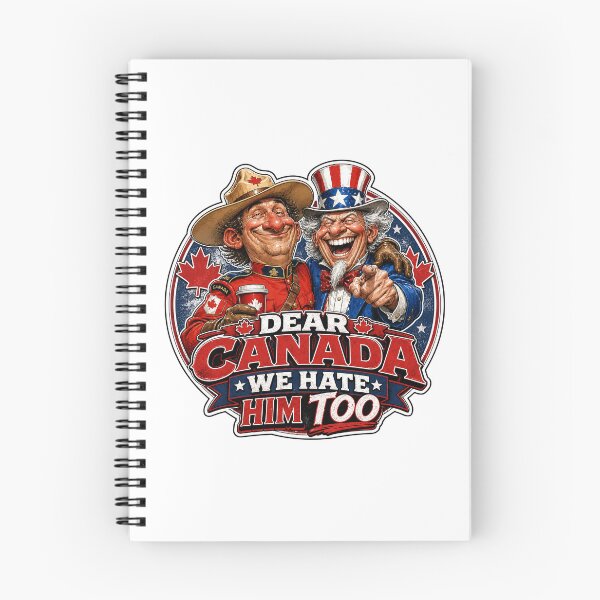 Item preview, Dear Canada, We Hate Him Too - Funny Political designed and sold by Wilcox PhotoArt.